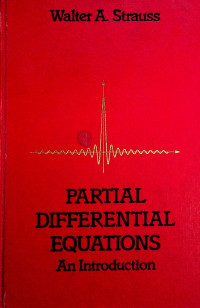 PARTIAL DIFFERENTIAL EQUATIONS: An Indtroduction