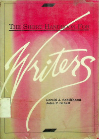 THE SHORT HANDBOOK FOR Writers