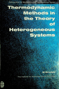 Thermodynamic Methods in the Theory of Heterogeneous Systems