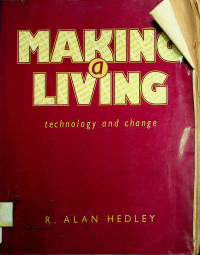 MAKING A LIVING: technology and change