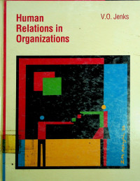 Human Relations in Organizations