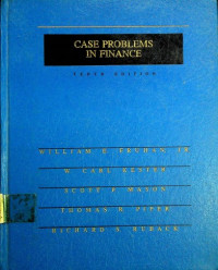 Case Problems in Finance, Tenth Edition