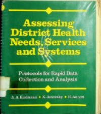 Assessing District Health Needs, Services and Systems ; Protocols for rapid data collection and analysis