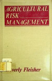 AGRICULTURAL RISK MANAGEMENT