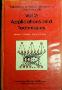 Applications of Artificial Intelligence in Engineering VIII Vol 2 : Applications and Techniques