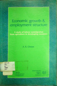 Economic growth and employment structure : A study of labour outmigration from agriculture in developing countries