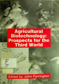 Agricultural Biotechnology: Propects for the Third World