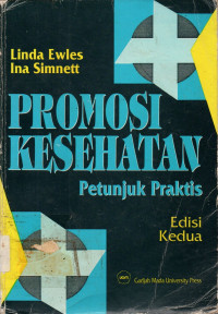 PROMOSI KESEHATAN : Petunjuk Praktis