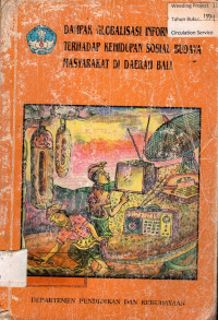 DAMPAK GLOBALISASI INFORMASI TERHADAP KEHIDUPAN SOSIAL BUDAYA MASYARAKAT DI DAERAH BALI