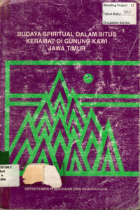 BUDAYA SPRITUAL DALAM SITUS KERAMAT DI GUNUNG KAWI JAWA TIMUR