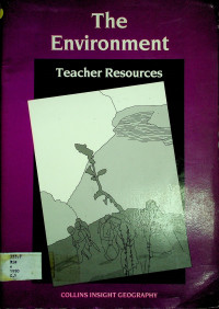 The Environment: Teacher Resources