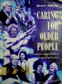 CARING FOR OLDER PEOPLE