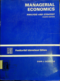 MANAGERIAL ECONOMICS; ANALYSIS AND STRATEGY FOURTH EDITION