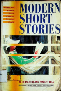 MODERN SHORT STORIES: INTRODUCTIONS TO MODERN ENGLISH LITERATURE for students of English