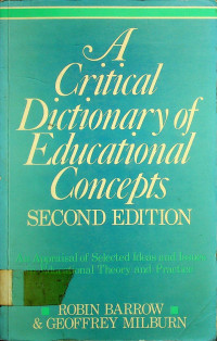 A Critical Dictionary of Educational Concepts, Second Edition