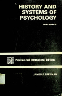 HISTORY AND SYSTEMS OF PSYCHOLOGY, THIRD EDITION