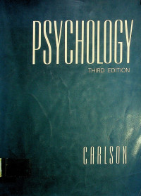 PSYCHOLOGY: The Science of Behavior, THIRD EDITION