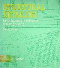 SRUCTURAL DETAILING: for Architecture, Building And Civil Engineering, Second Edition