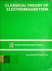 CLASSICAL THEORY OF ELECTROMAGNETISM