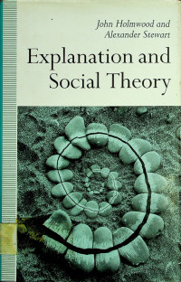 Explanation and Social Theory