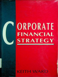 CORPORATE FINANCIAL STRATEGY