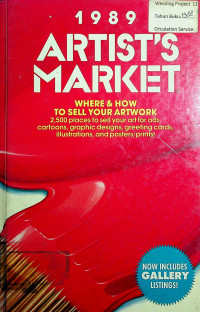 1989 ARTIST'S MARKET: WHERE & HOW TO SELL YOUR ARTWORK