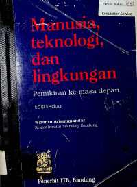 Manusia, teknologi, dan lingkungan: Pemikiran ke masa depan, Edisi kedua