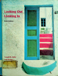 Looking Out Looking In Sixth Edition