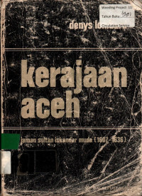 Kerajaan Aceh : Zaman Sultan Iskandar Muda (1607 - 1636)