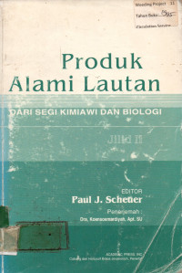 Produk Alami Lautan : DARI SEGI KIMIAWI DAN BIOLOGI Jilid II