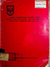 DAMPAK PEMBANGUNAN EKONOMI (PASAR) TERHADAP KEHIDUPAN SOSIAL BUDAYA DAERAH RIAU (KASUS DESA TEMBELING KEPULAUAN RIAU)