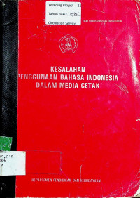 KESALAHAN PENGGUNAAN BAHASA INDONESIA DALAM MEDIA CETAK