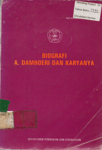 BIOGRAFI A. DAMHOERI DAN KARYANYA