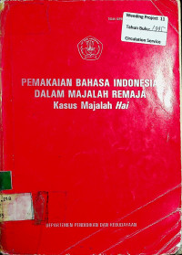 PEMAKAIAN BAHASA INDONESIA DALAM MAJALAH REMAJA Kasus Majalah Hai