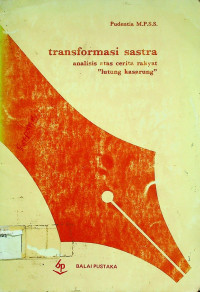 transformasi sastra analisis atas cerita rakyat 