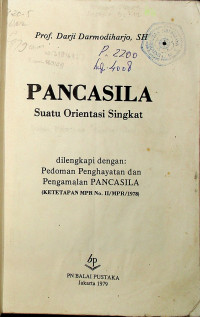 PANCASILA : Suatu Orientasi Singkat