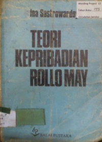 TEORI KEPRIBADIAN ROLLO MAY