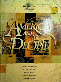 AMERICA AND ITS PEOPLE, VOLUME TWO FROM 1865