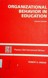 ORGANIZATIONAL BEHAVIOR IN EDUCATION