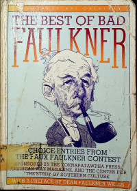 THE BEST OF BAD FAULKNER