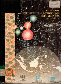 INDIKATOR ILMU PENGETAHUAN & TEKNOLOGI INDONESIA 1994 Edisi ke 2