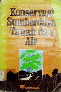 Konservasi Sumberdaya Tanah dan Air