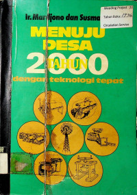 Menuju desa tahun 2000 dengan teknologi tepat