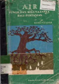 AIR : FUNGSI DAN KEGUNAANNYA BAGI PERTANIAN