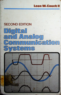 Digital and Analog Communication System, SECOND EDITION