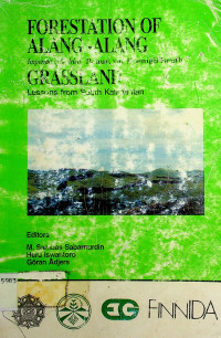 FORESTATION OF ALANG-ALANG: Imperata cylindrica Beauv. var Koenigii Benth. GRASSLAND Lessons from South Kalimantan