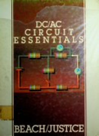 DC/AC CIRCUIT ESSENTIALS