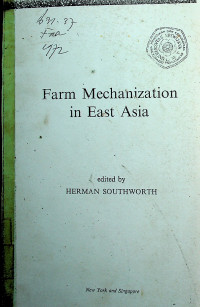 Farm Mechanization in East Asia