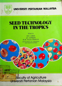 SEED TECHNOLOGY IN THE TROPICS