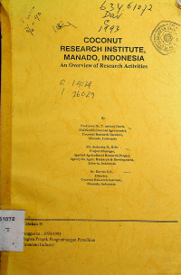 COCONUT RESEARCH INSTITUTE, MANADO, INDONESIA: An Overview of Research Activities, Cetakan II
